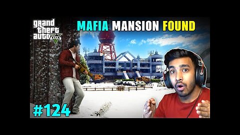 MAFIA MANSION FOUND IN NORTH YANKTON | GTA V GAMEPLAY #124