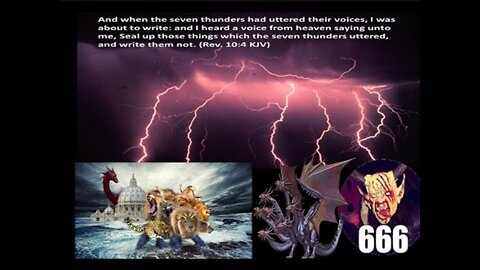 Seal up the things which the seven thunders have uttered, and write them not