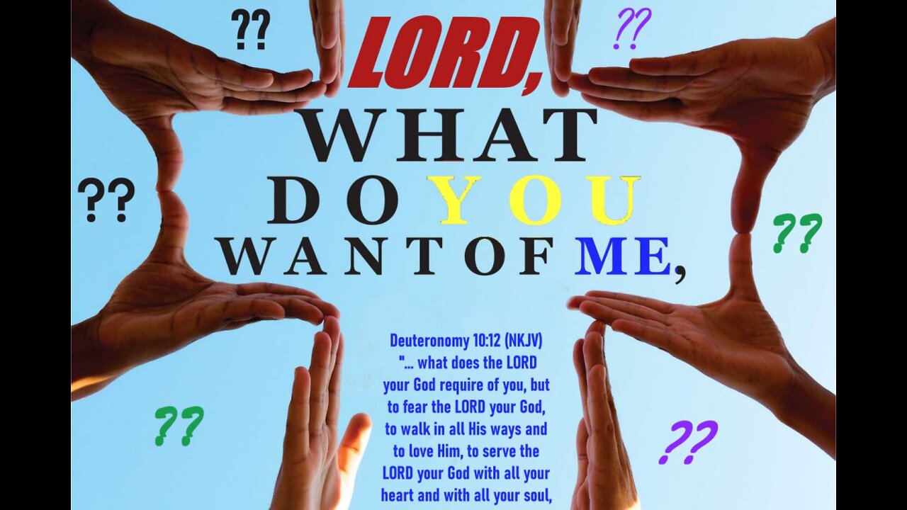 What Does GOD Want from YOU?