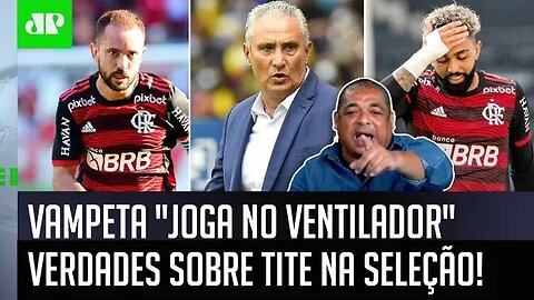 "O Tite NÃO GOSTA desses caras! Ele CONVOCAVA do Flamengo porque..." Vampeta DESABAFA e EXPÕE A REAL