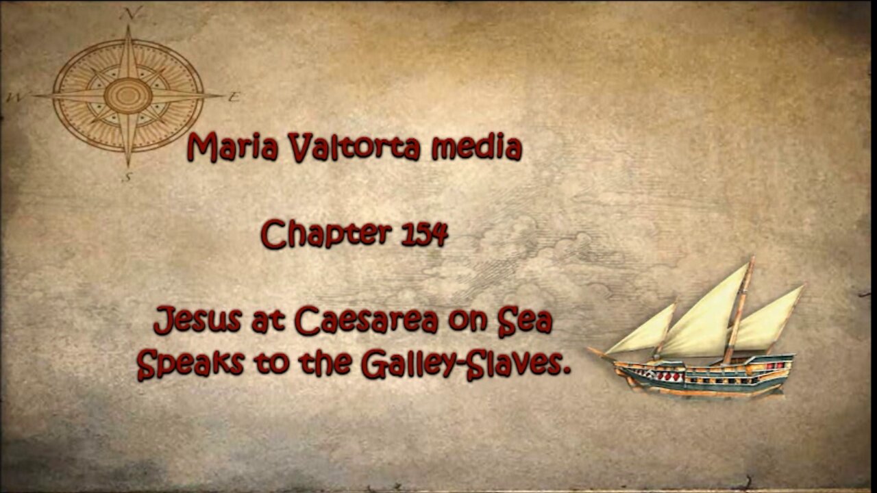 Jesus at Caesarea on Sea Speaks to the Galley Slaves.