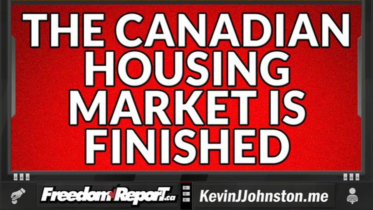 The Canadian Housing Market Is FINISHED - The Crash is Coming Soon