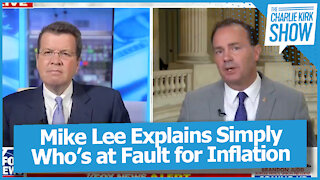 Mike Lee Explains Simply Who’s at Fault for Inflation