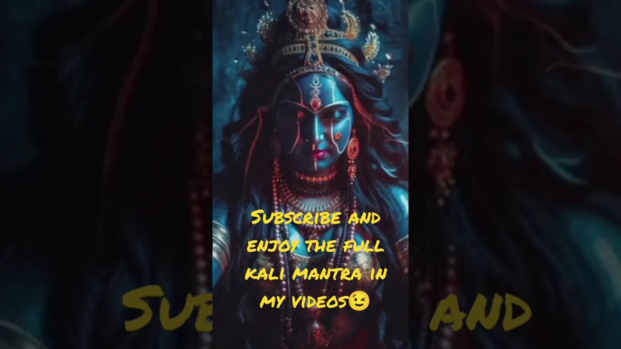 Kali Mantra #kali #mantras #meditation #powerful #energy #healing #removenegativity