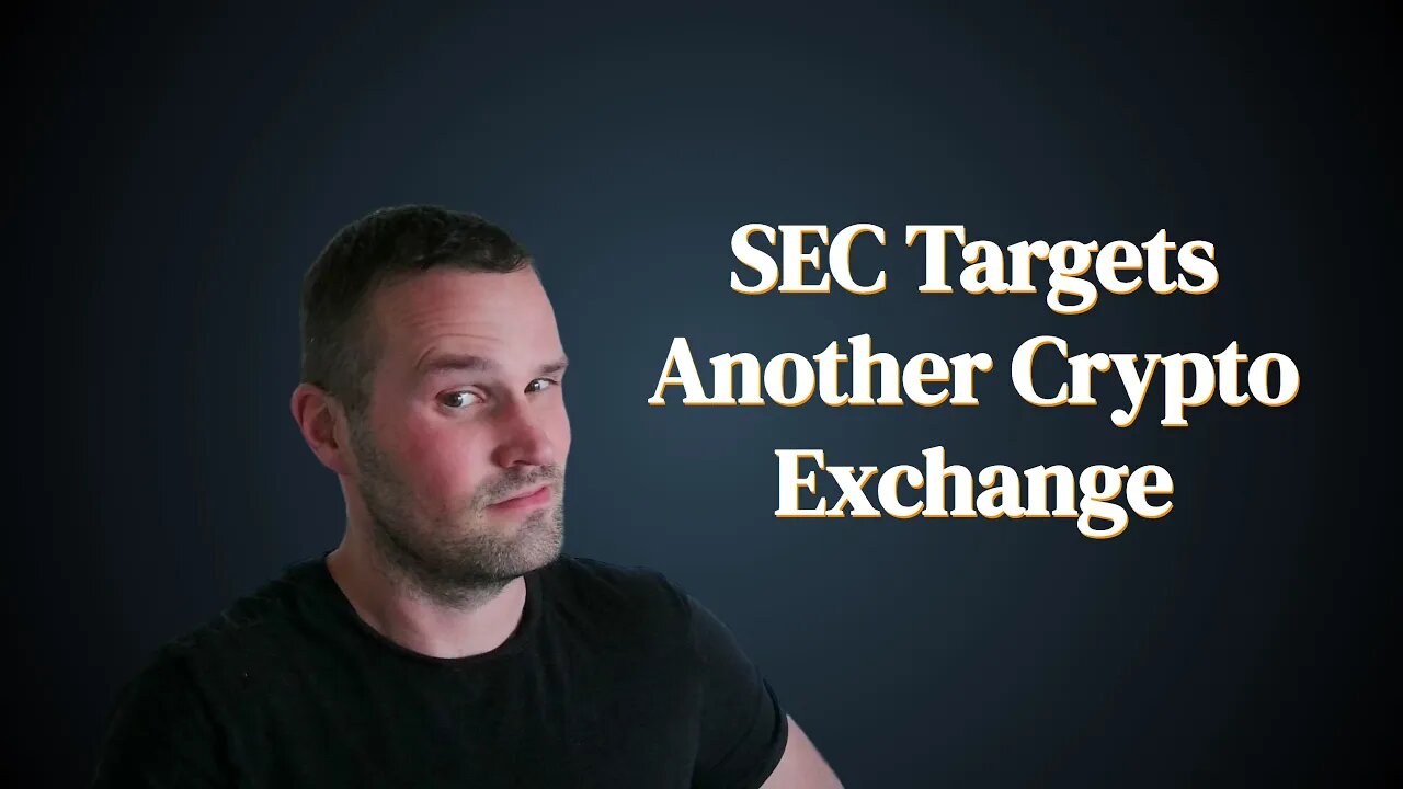 SEC Targets Another Crypto Exchange