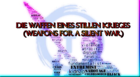 Die Waffen eines Stillen Krieges (Weapons for a Silent War)