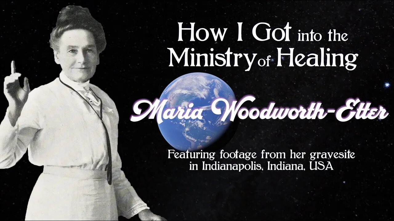 Maria Woodworth-Etter ~ Her Healing Beginning w/ Gravesite Location