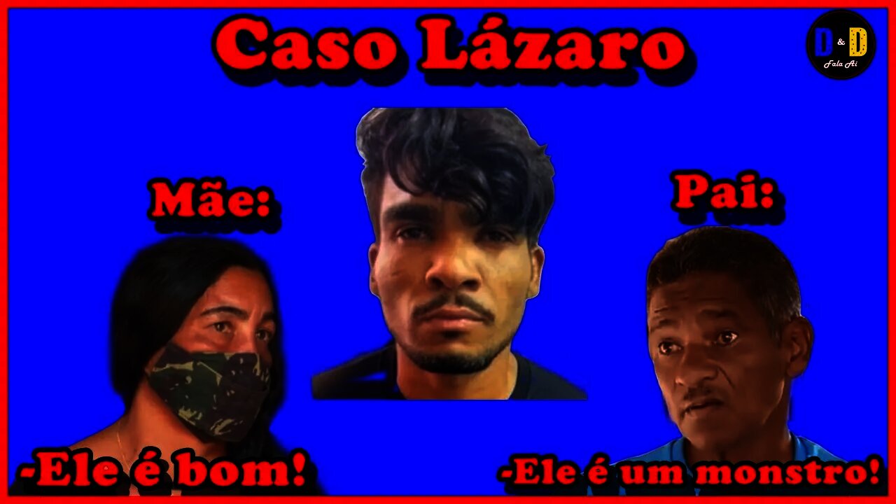 Caso Lázaro! Participe e dê sua opinião.