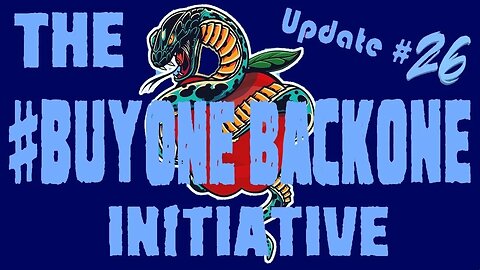 New Projects on the Horizon! #BuyOneBackOne Initiative Update 26