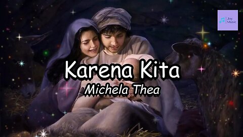 Karena Kita ( Lirik ) || Michela Thea