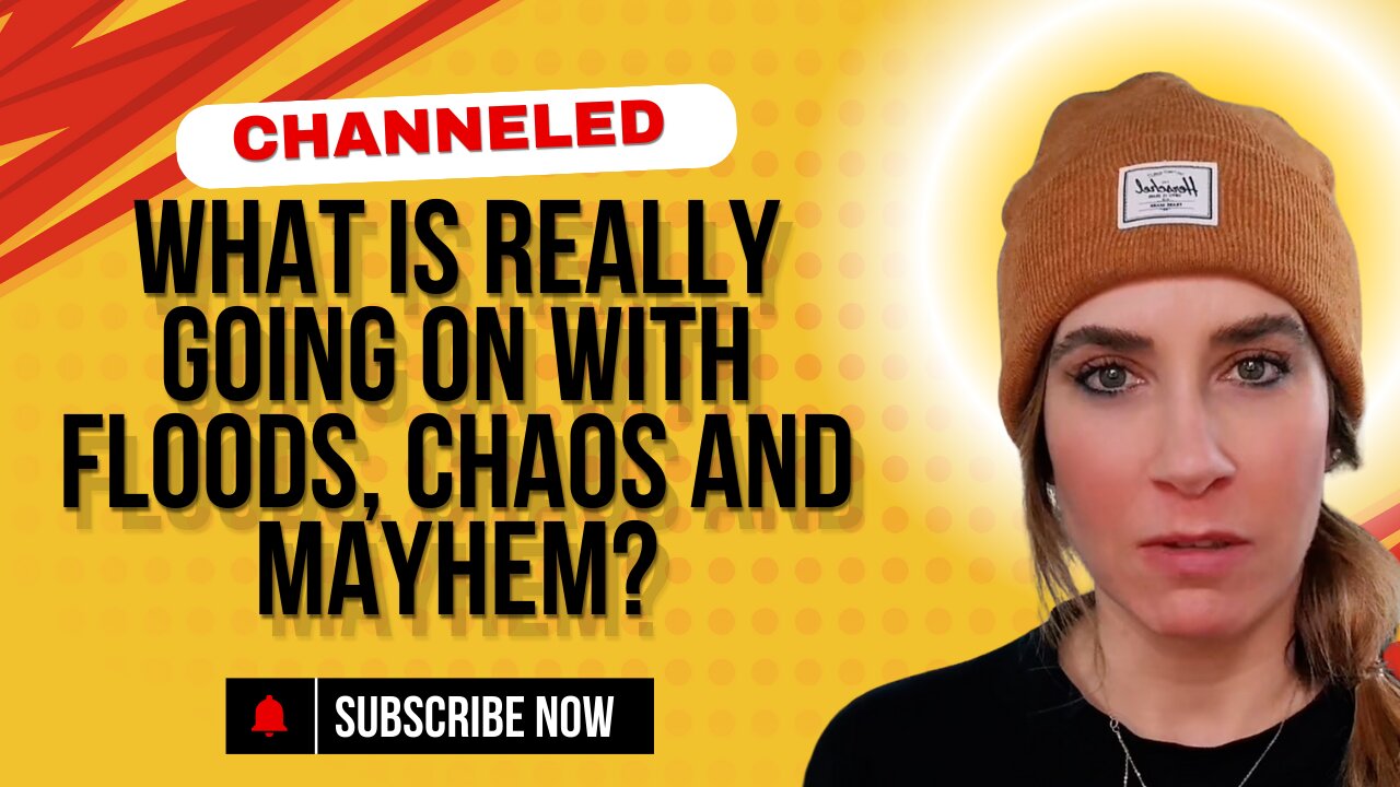 What is Really Going on With Floods, Chaos and Mayhem