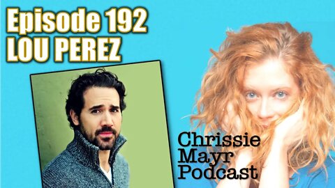 CMP 192 - Lou Perez - How Libertarians Got Mixed Up in the Alt Right, Comedy, Becoming a Dad, Improv