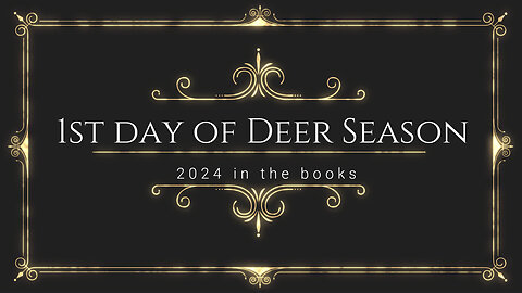 First day of Deer Season 2024 in the books