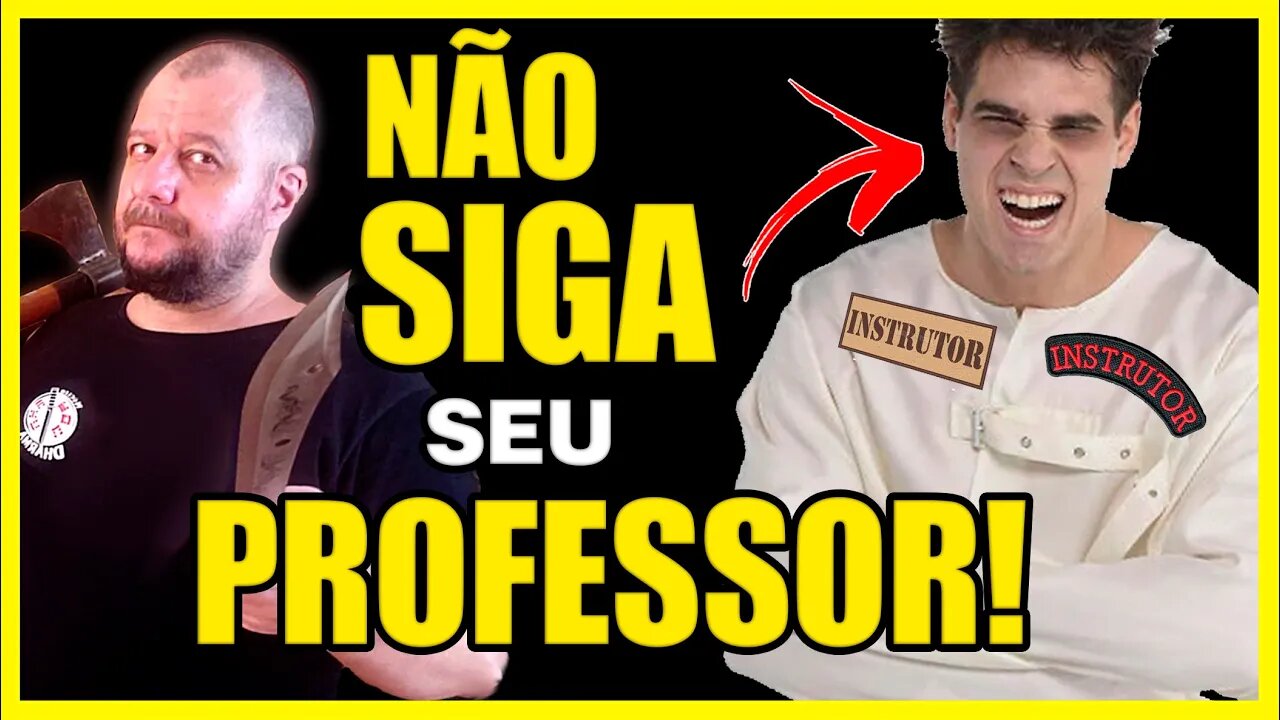 Seu instrutor não deve ser seguido!!!
