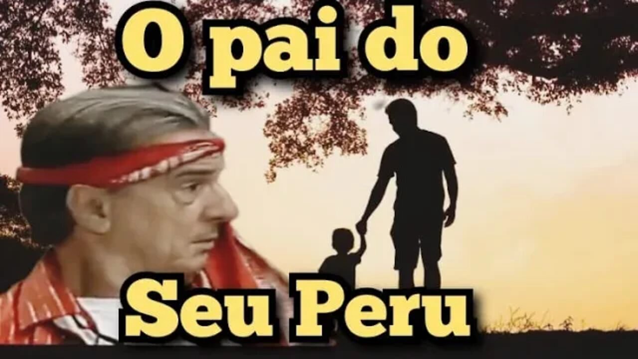 Escolinha do Professor Raimundo; o Pai do Seu Peru 😄