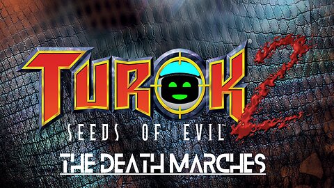 Turok 2: Seeds of Evil (Part 2) - The Death Marshes