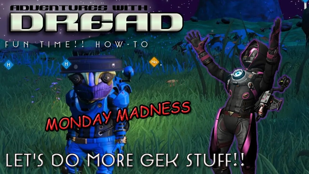 Monday Madness with Geks! #nomanssky #gameplay #how to #Gek #missions