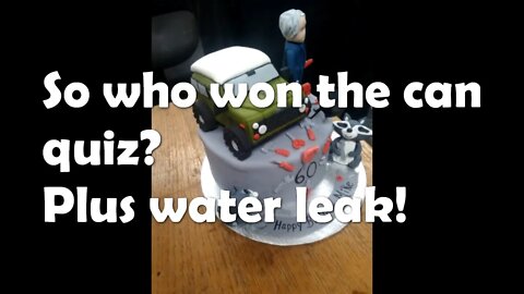 Quiz answers and an annoying water leak!