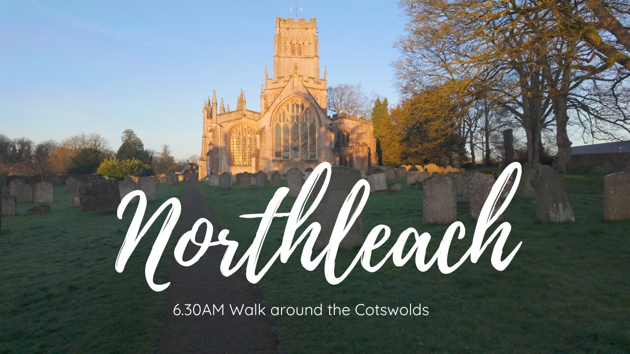 Sunrise Serenity: A 6:30AM Walk Around Northleach Cotswold | Relaxing Cotswold Walking