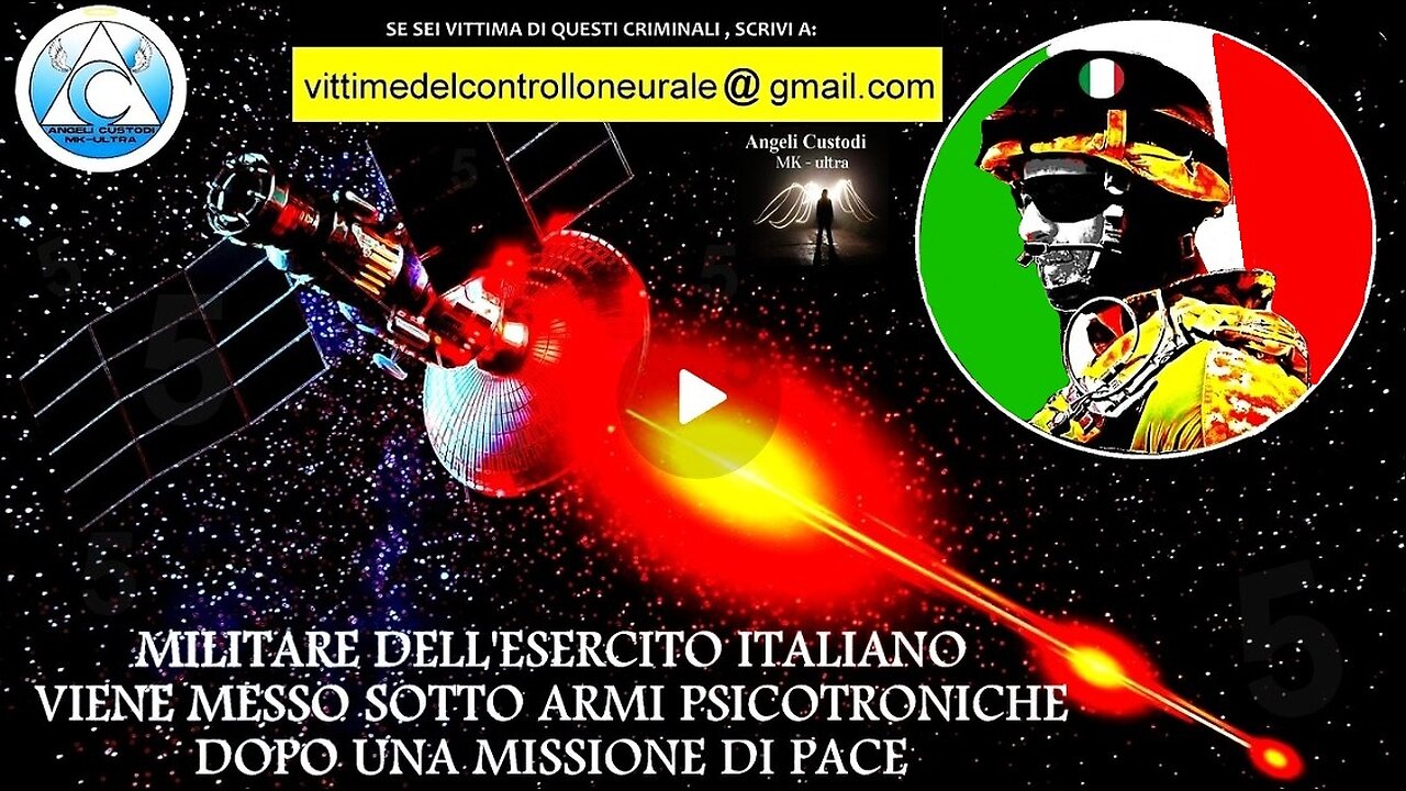 Militare dell'Esercito Italiano viene messo sotto armi psicotroniche dopo una missione di pace (INTERVISTA)
