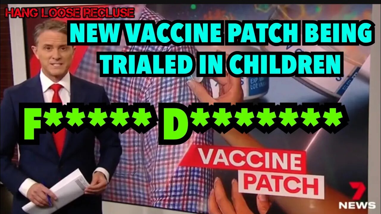 VACCINE PATCH BEING TRIALLED IN CHILDREN | F****** D********