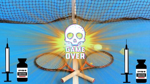 TENNIS... Fin de partie pour les vaccinés ? (Hd 720)