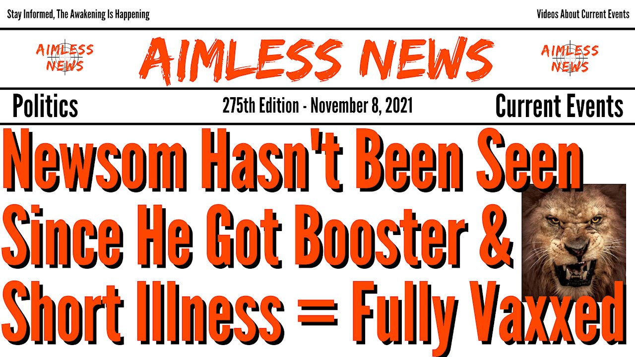 Newsom Hasn't Been Seen Since He Got Booster & 'Short Illness' Is Code For Fully Vaxxed