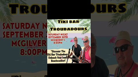 🦜🦜 TIKI BAR TROUBADOURS Demo. Wicked Game! Follow for more! #BeachLife #MidlifeCrisis #JBRIP