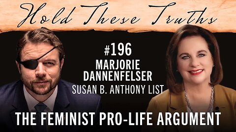 The Feminist Pro-Life Argument | Marjorie Dannenfelser