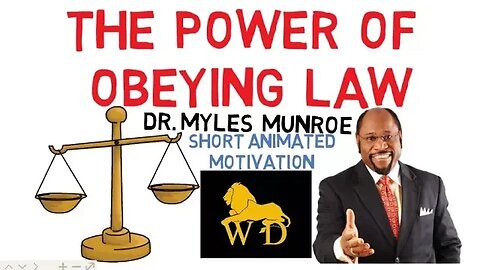 The Power of OBEYING LAW by Dr Myles Munroe (Law Vs Grace) Animated