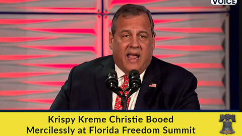 Krispy Kreme Christie Booed Mercilessly at Florida Freedom Summit