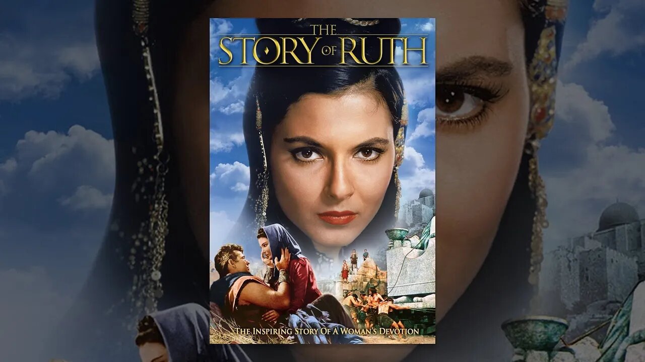 The Story of Ruth, (1960) Henry Koster, Stuart Whitman, Peggy Wood