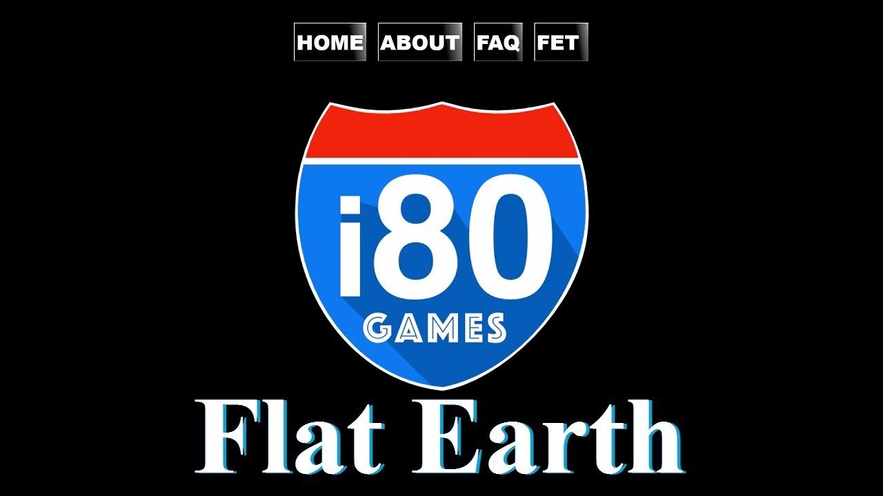 Flat Earth game project - i80 games ✅