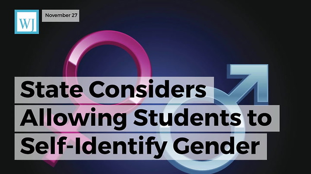 State Considers Allowing Students to Self-Identify Gender and Race Without Parental Consent
