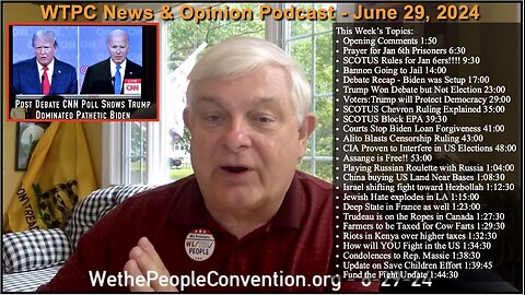 We the People Convention News & Opinion 6-29-24