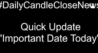 *Important Date Today* Quick Market Update.