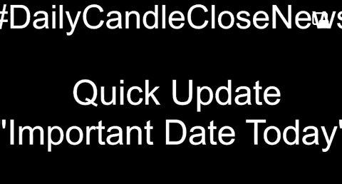 *Important Date Today* Quick Market Update.
