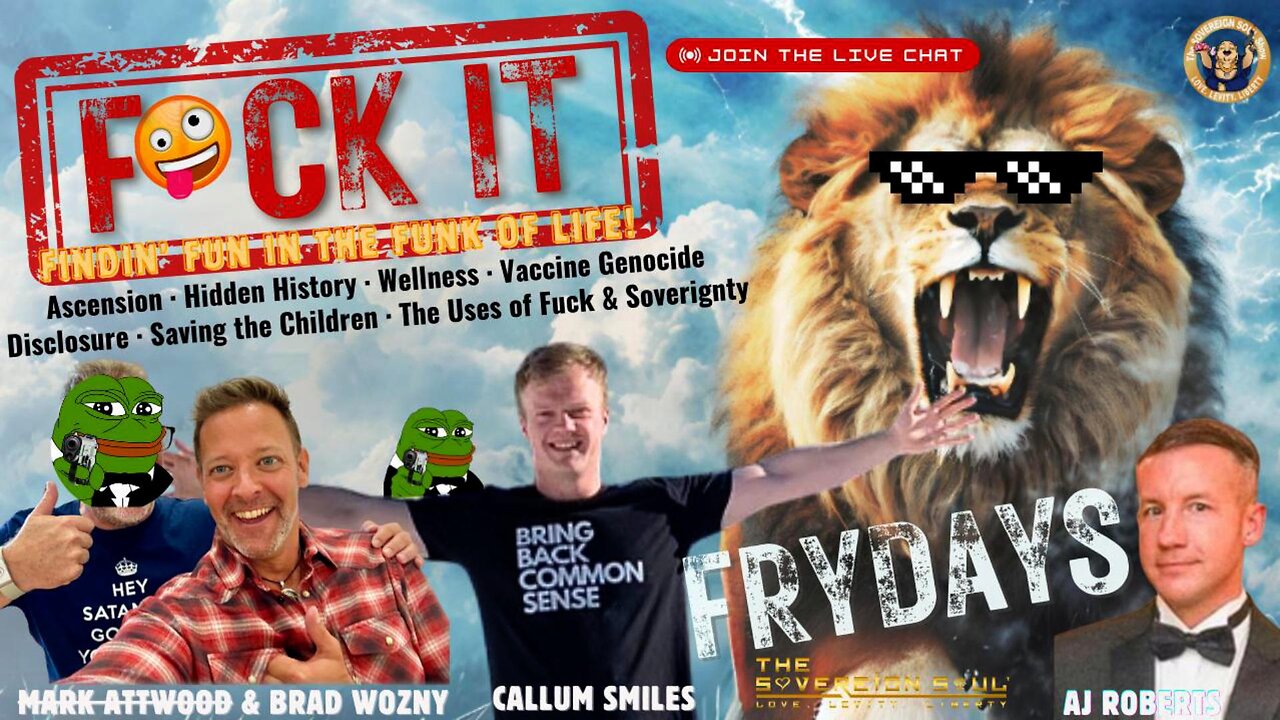 F😂CKIT FRYDAY! AJ Roberts, Mark Attwood(?) Callum on DJT, Taxes Gone, New Earth Kids, Farmers & More
