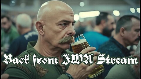 Back from IWA stream, with beer.