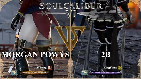 Morgan Powys (Amesang) VS 2B (KingYume) (SoulCalibur VI — Xbox Series X Ranked)