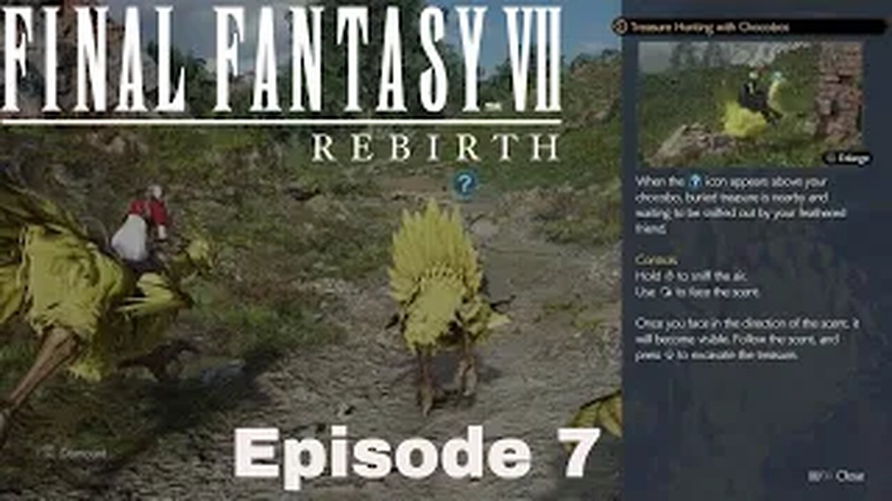 FINAL FANTASY VII REBIRTH Episode 7 Grasslands Intel Part 1