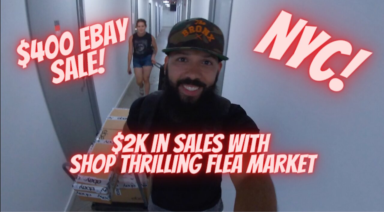 $400 ebay sale and shop thrilling flea market in NYC