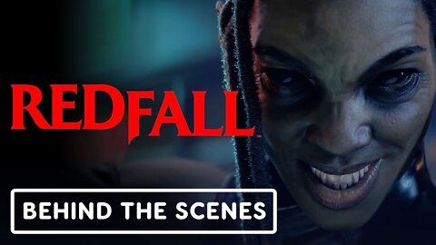 Redfall - Official Behind the Scenes Look with Arkane Austin