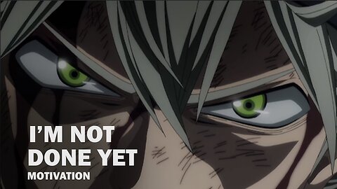 Asta Motivational Speech - My Magic Is Never Giving Up