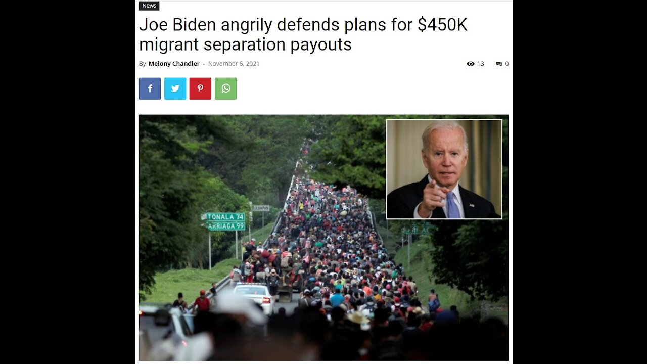 [$1.7T infrastructure bill] Joe Biden angrily defends plans for $450K migrant separation payouts when they broke US laws to invade our border Nov 2021