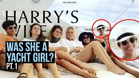 Was She a Yacht Girl? Part 1(Meghan Markle)