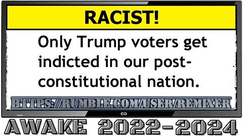 RACIST! 2022