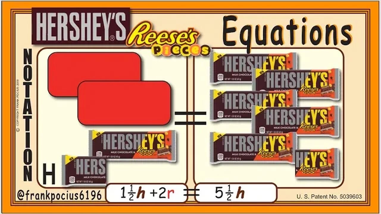 H_NOTATION_HERSHEYREESES 1.5h+2r=5.5h _ SOLVING BASIC EQUATIONS _ SOLVING BASIC WORD PROBLEMS