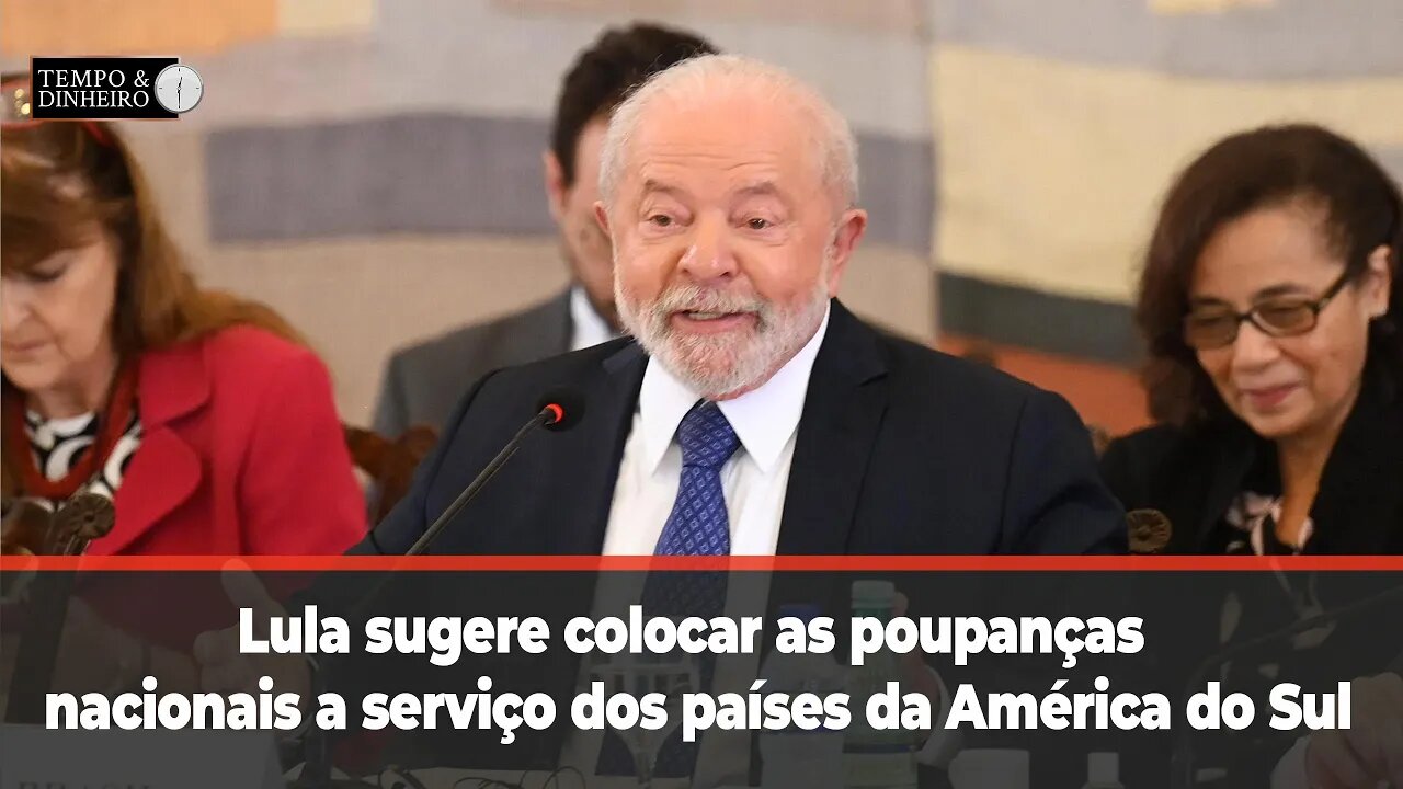 Lula sugere colocar as poupanças nacionais a serviço dos países da América do Sul.Veja o vídeo!!