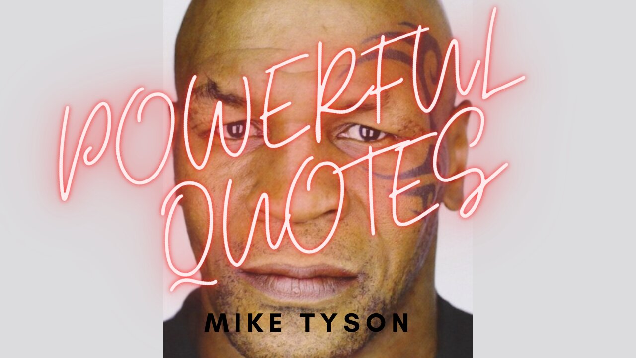 Mike Tyson Quotes